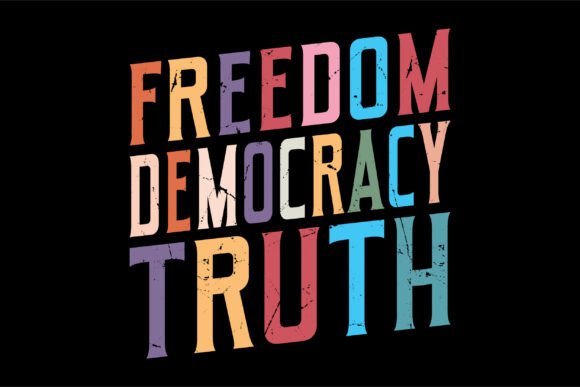 Freedom Democracy Truth: Leveraging 4th of July SVG Assets for Modern Print-on-Demand Success