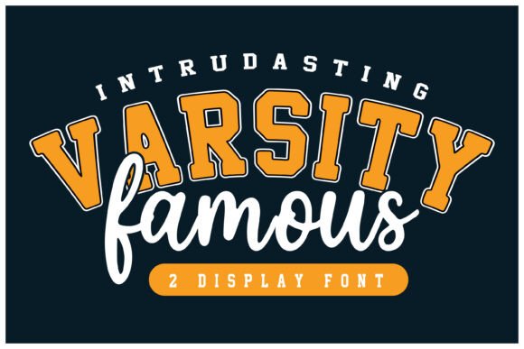 Varsity Famous: Athletic Typography for Modern Brands